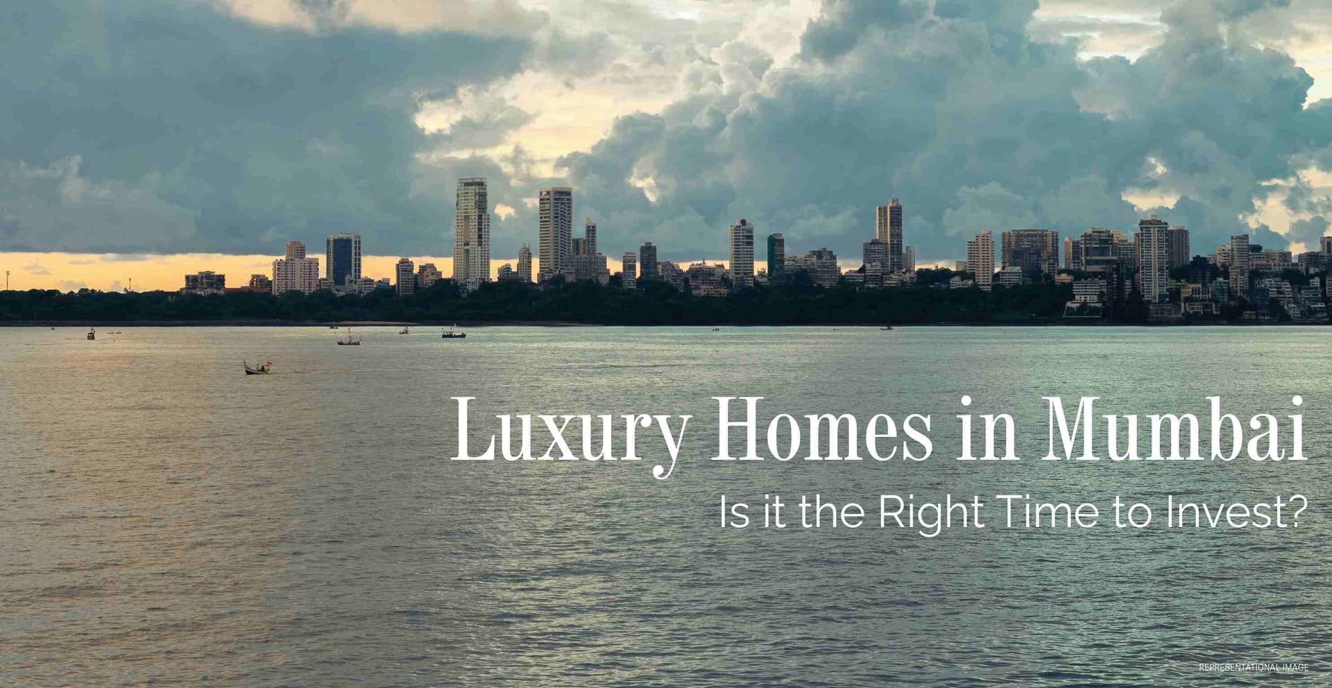 Luxury Homes in Mumbai - Is it the Right Time to Invest